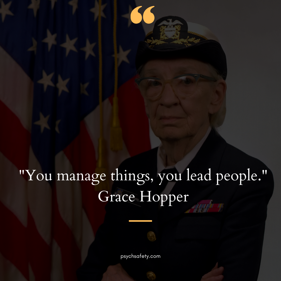 you manage things you lead people grace hopper – Tom Geraghty